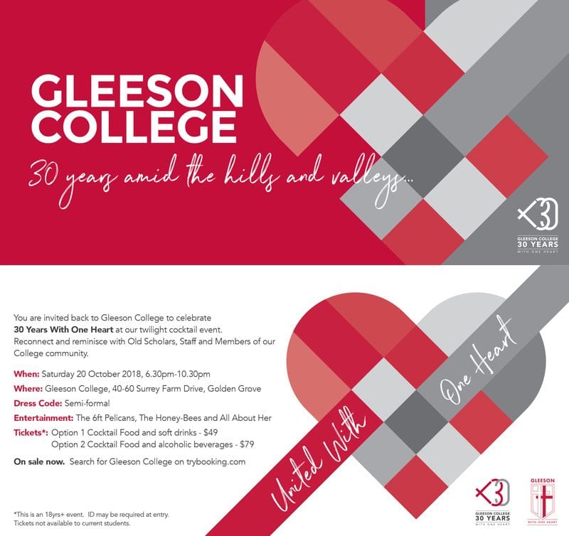GLEESON COLLEGE 30 YEAR CELEBRATION GLEESON COLLEGE 30 YEAR CELEBRATION